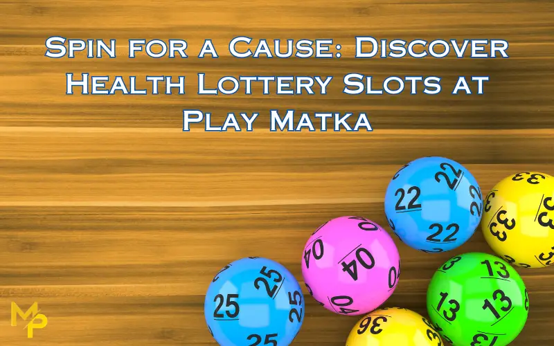 health lottery slots