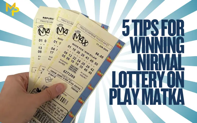 Nirmal Lottery
